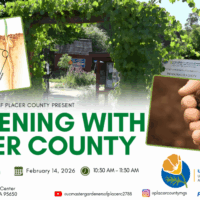 Gardening with Placer County Soils - February 14 2026